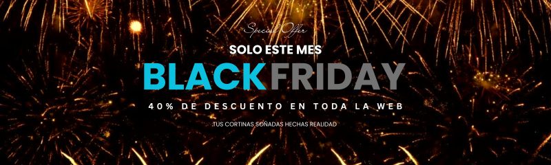 Black Friday en Cortinas y Estores a Medida